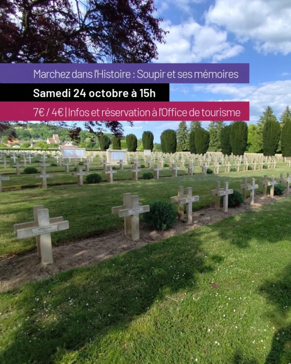 🥾 À Soupir, l’Histoire se...