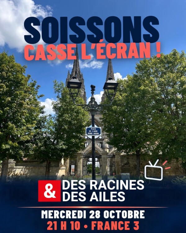 📺 SOISSONS PASSE À LA TÉLÉ !...