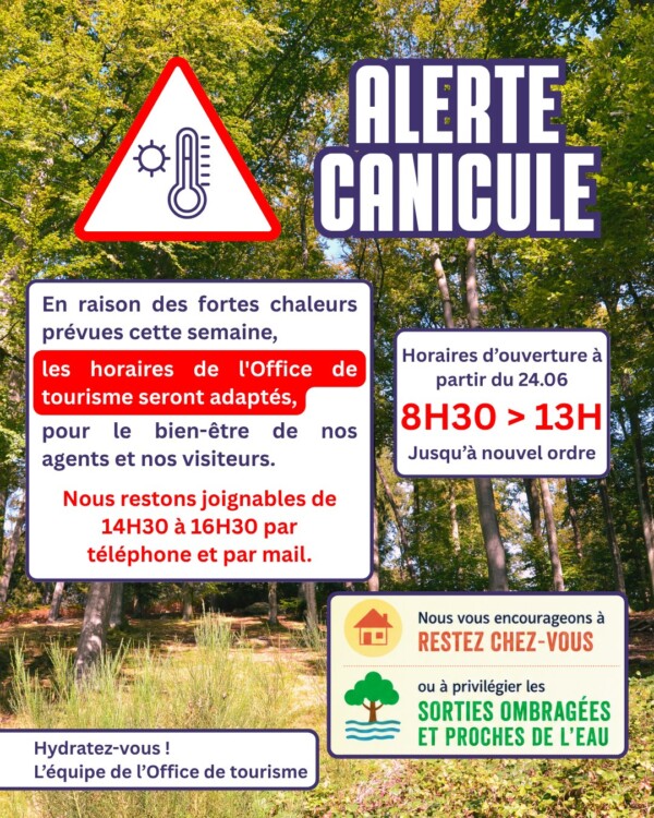 ALERTE CANICULE : Horaires adaptés...